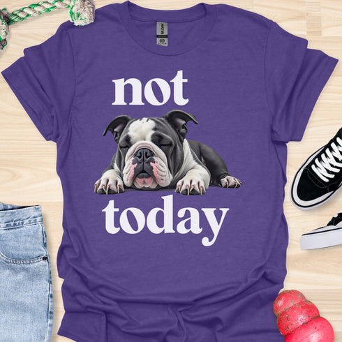 Not today - V3 - Bored Black and White T-Shirt